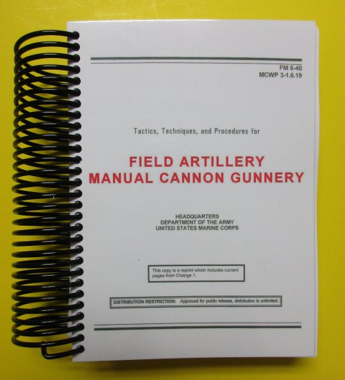 FM 6-40 Field Ar Manual Cannon Gunnery - Click Image to Close